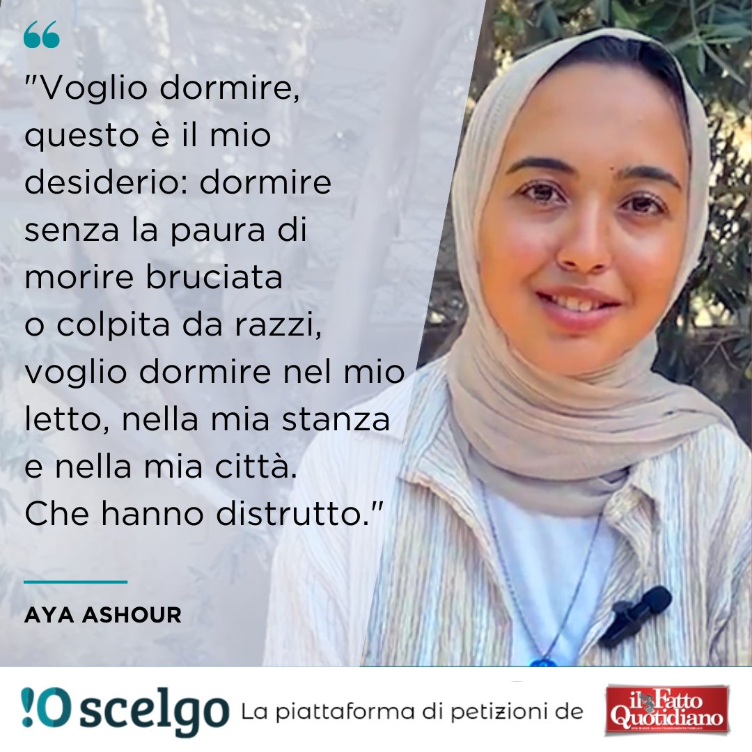 "Mentre scrivo sento i festeggiamenti delle persone per strada, i fischi e i canti, capisco solo una parola: “Tregua”. Ascolto i canti e questa gioia per le strade nella mia tenda mentre abbraccio mia sorella...

FIRMA ORA LA PETIZIONE: ilfat.to/IoScelgoAya