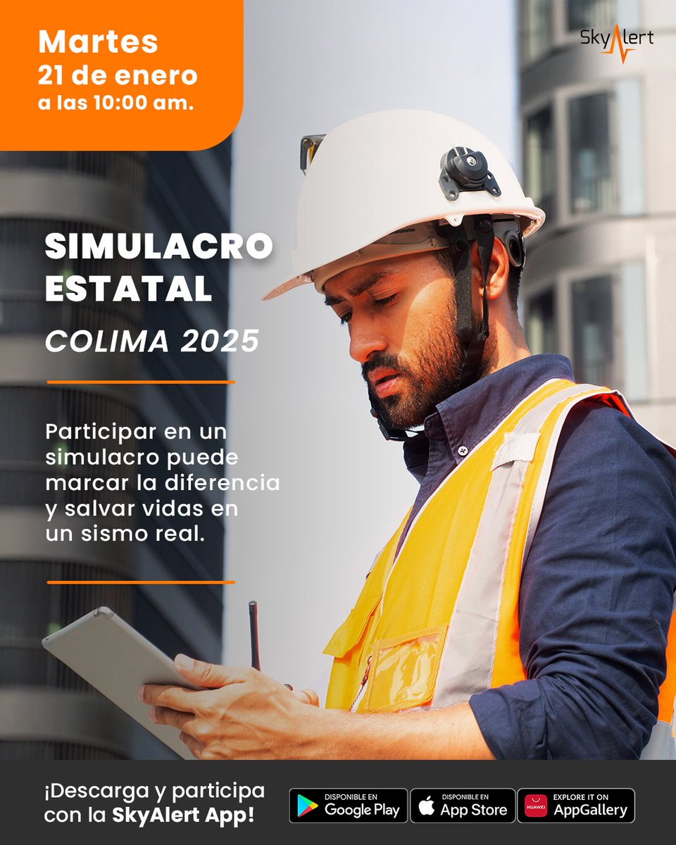SkyAlertMx's tweet photo. 🔔 ¿Vives en #Colima? ¡Prepárate con #SkyAlert para el Simulacro Estatal 2025!
📅 Próximo martes 21 de enero | 10:00 a.m.
Recibe la alerta del simulacro en tiempo real en la #SkyAlertApp 📱
👉 Descárgala ahora https://t.co/utcJz1LFMg
#SimulacroColima https://t.co/pIma2VpWhN