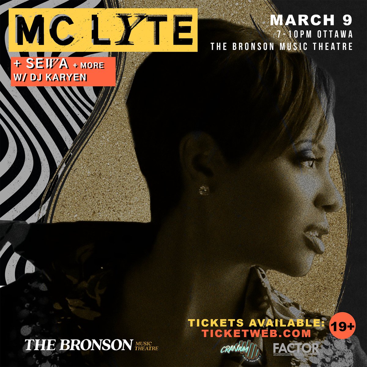 We are pleased to co -present MC Lyte on March 9th. The Legendary MC will be joined by Sewa, Ottawa's <a href="/djkaryen/">DJ Karyen aka Killah</a> and more than.

Tickets: ticketweb.ca/event/mc-lyte-…