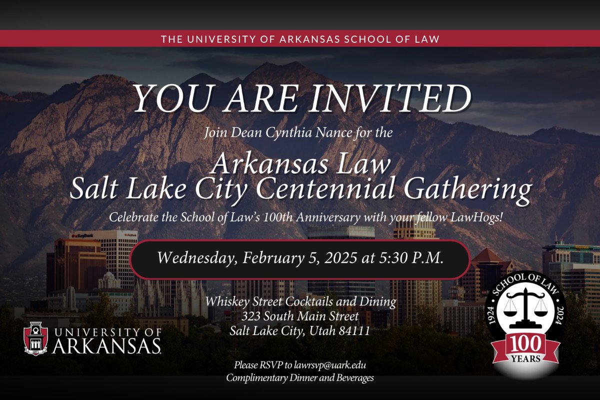 Dean Cynthia Nance cordially invites you to the Arkansas Law Salt Lake City Centennial Gathering. Celebrate 100 years of Arkansas Law with your fellow #LawHogs.

#uarklaw100