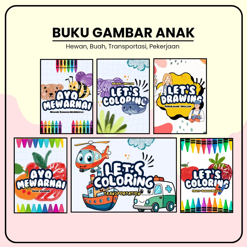 BUKU GAMBAR ANAK VOL 01
(Hewan, Buah, Transportasi, Profesi)

✅ Terdiri dari 6 file
✅ Masing-masing 30 hal / buku gambar
✅ PDF only

IDR 40.000 💸