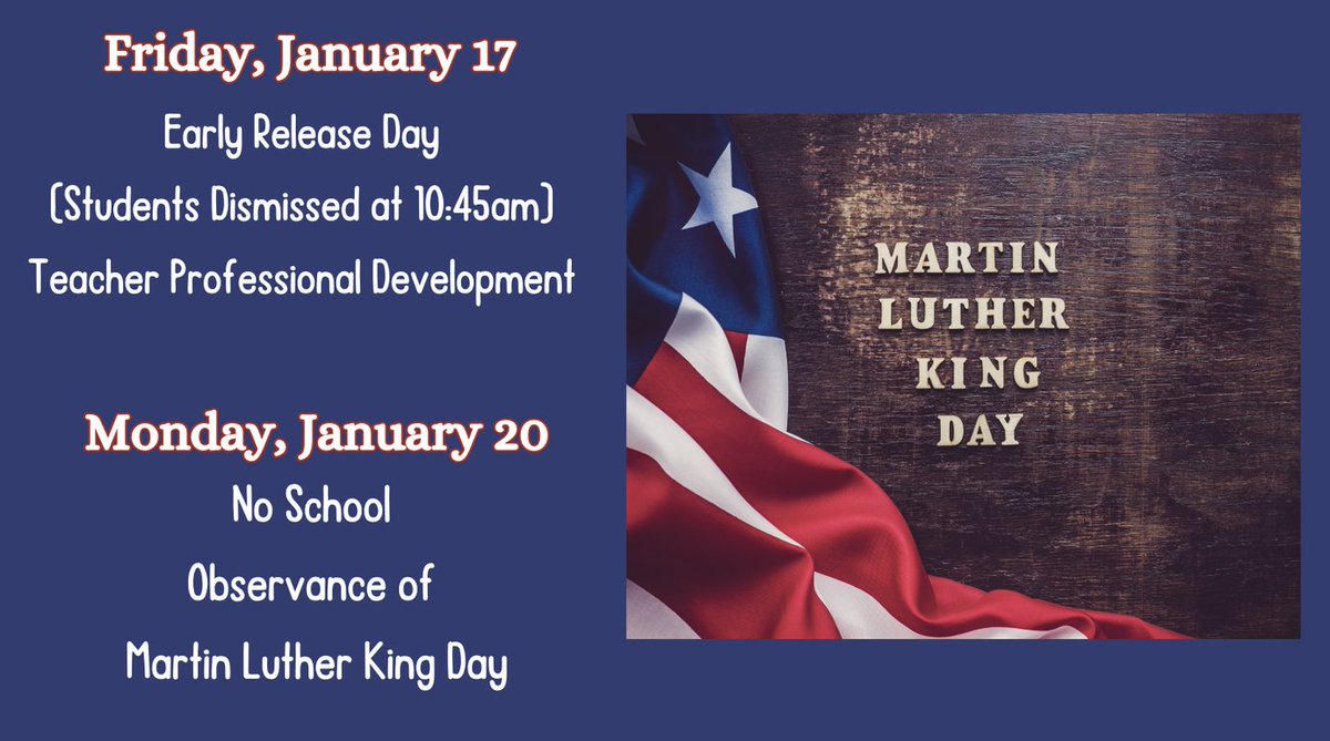 NipmucRegional's tweet image. Just a reminder that tomorrow is an early release day for students and there is no school on Monday in observance of Martin Luther King Day.  #nipmucpride