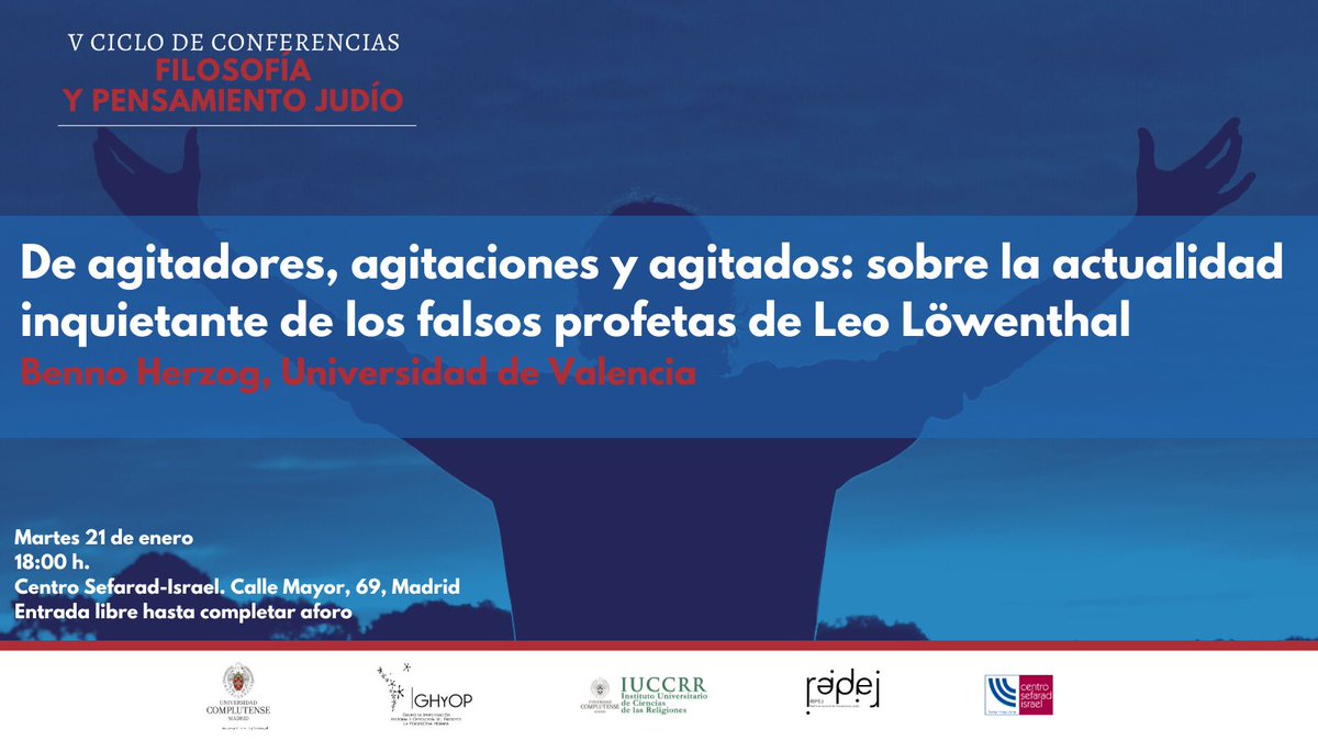 Continuamos con el V Ciclo de Conferencia "Filosofía y Pensamiento Judío, en el que Benno Herzog nos hablará de los falsos profetas de Leo Löwenthal, sociólogo alemán judío.
🗓️  Martes 21 de enero
⌚ 18:00 h.
📍 <a href="/SefaradIsrael/">Centro Sefarad-Israel</a>
🎟️ Entrada libre  hasta completar aforo