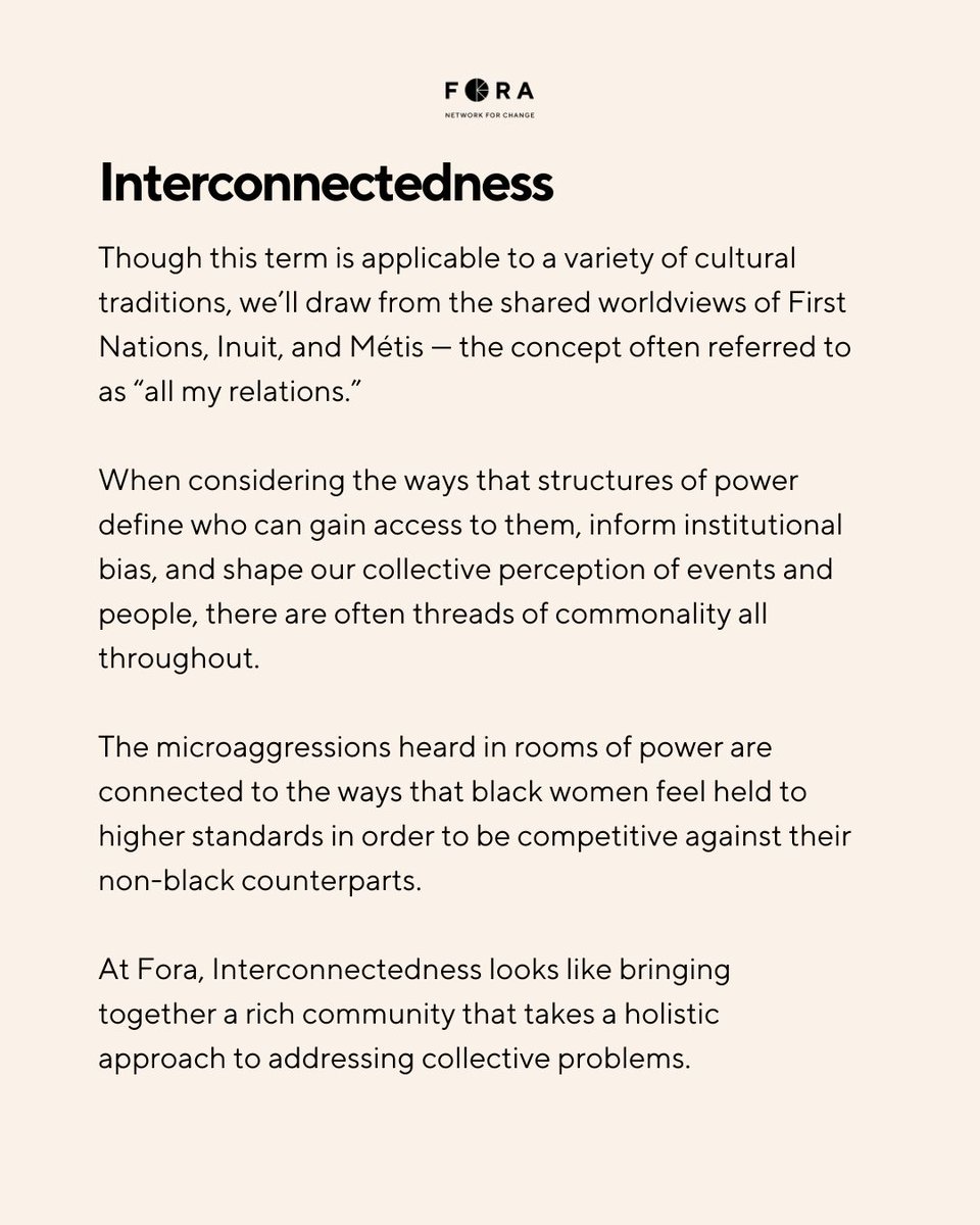 Interconnectedness is a term that comes up a lot for us at Fora. It's a powerful concept that cultivates a deeper appreciation for the ways we are all connected to each other through our systems, communities, and experiences.