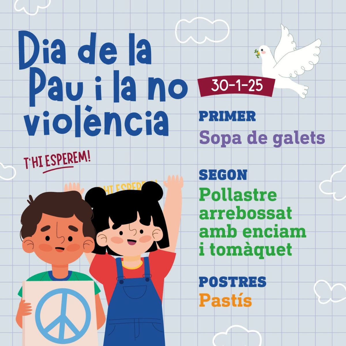 Manyanet_Reus's tweet photo. 🕊️ Celebrem al menjador de l'escola el #DiaDeLaPauInoViolència el proper 30 de gener #ambtotambtu i amb tota la #famíliamanyanet T'hi esperem! Acabarem amb un pastís 😋🍰 #josocmanyanet https://t.co/5SvLNu1abV