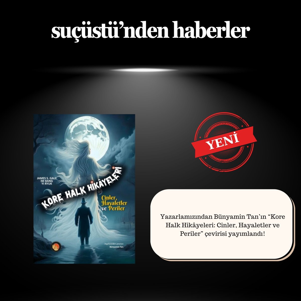 Yazarlamızından Bünyamin Tan’ın “Kore Halk Hikâyeleri: Cinler, Hayaletler ve Periler” çevirisi yayımlandı!

🛒 kitapyurdu.com/kitap/kore-hal…

@BnymnTan26 <a href="/lotuskitap/">Lotus Yayınevi</a>