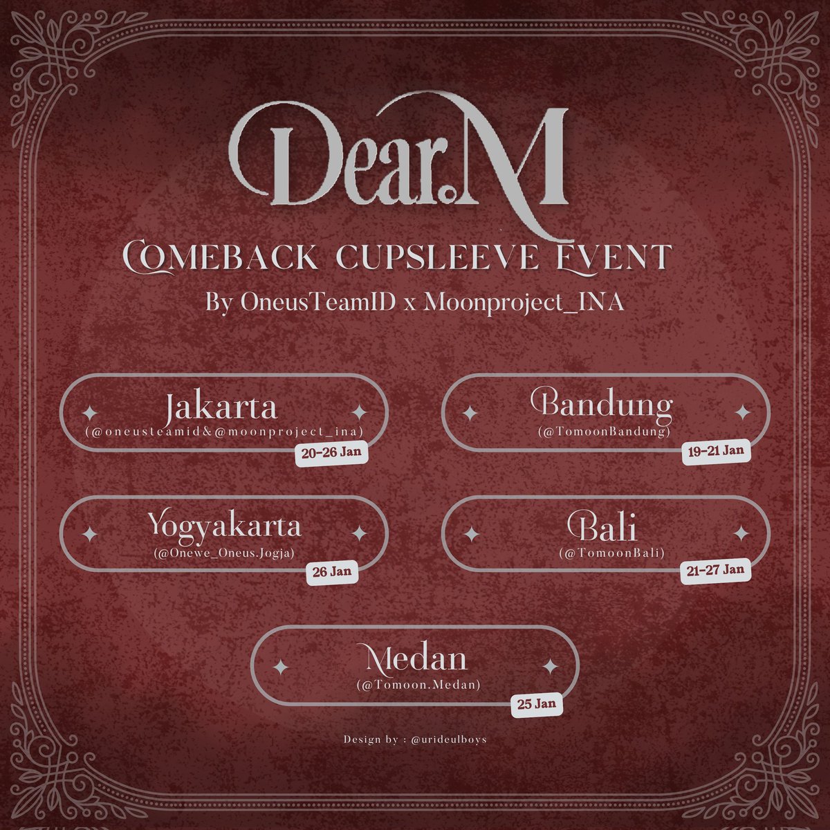 moonproject_ina's tweet photo. [𝓓𝓮𝓪𝓻.𝓜 𝓒𝓸𝓶𝓮𝓫𝓪𝓬𝓴 𝓟𝓻𝓸𝓳𝓮𝓬𝓽]
Comeback Cupsleeve Event by oneusteamid x moonproject_ina

DeartoMoon, kita berburu Dear.M Cupsleeve, tersedia di 5 kota loh... 
Siap-siap digigit vampir❤🧛🏻

➰Jakarta
➰Bandung
➰Jogja
➰Bali
➰Medan

#ONEUS #원어스 #Dear_M #IKUK https://t.co/S1GhbaCw9K