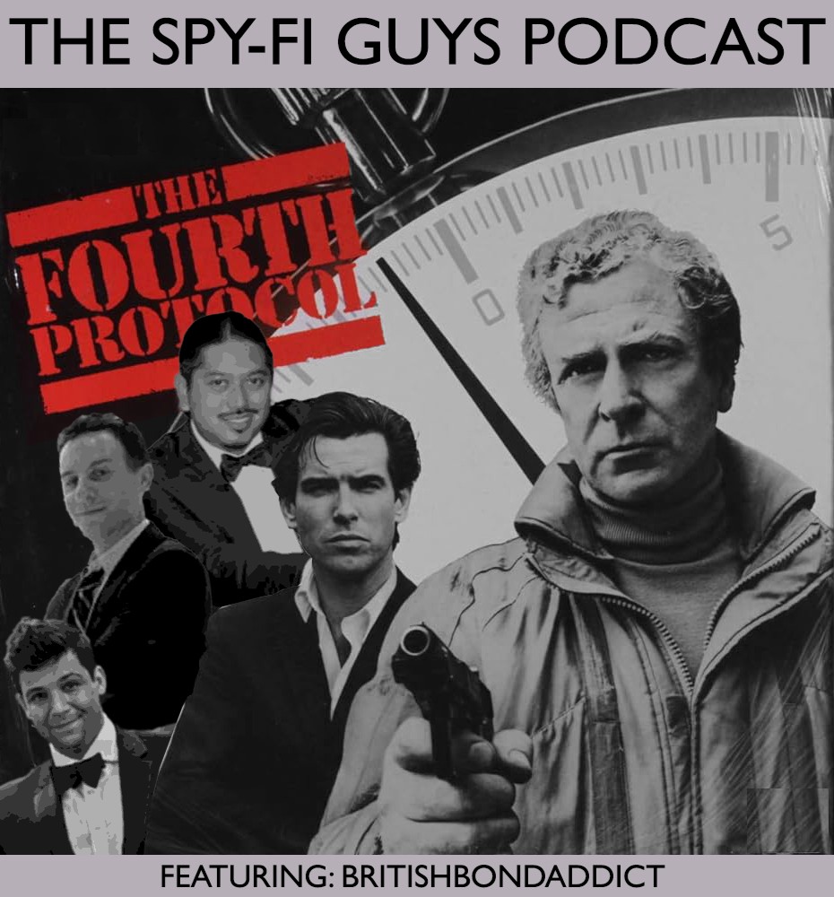 TheSpyFiGuys's tweet photo. NEW EPISODE: The Spy-Fi Guys return with 1987's "The Fourth Protocol!" This Cold War thriller stars @PierceBrosnan and @themichaelcaine as opposing spies. Joining us for the episode is Chris aka britishbondaddict. Check it out at the link below!

https://t.co/UsB4dMwdpD https://t.co/q2Nl6L16xt