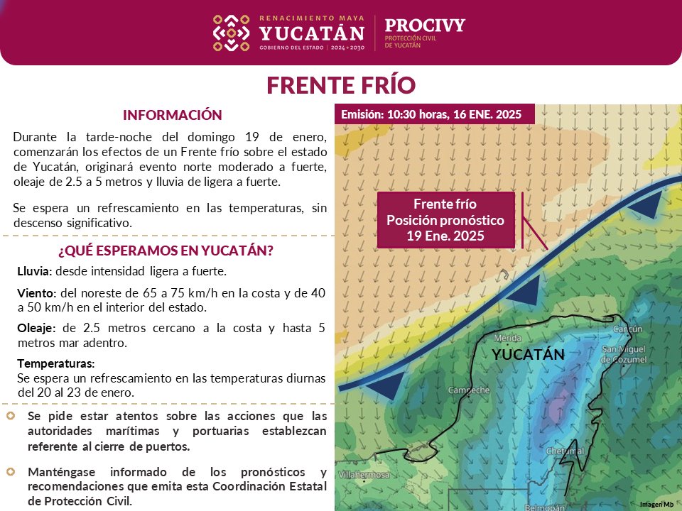 procivy's tweet image. #Aviso

Se informa que durante la tarde-noche del domingo 19 de enero, comenzarán los efectos de un Frente Frío sobre el estado de #Yucatán, originará lluvia de intensidad ligera a fuerte, evento norte con rachas de viento de 65 km/h a 75 km/h en la zona costera y de... (1/3)