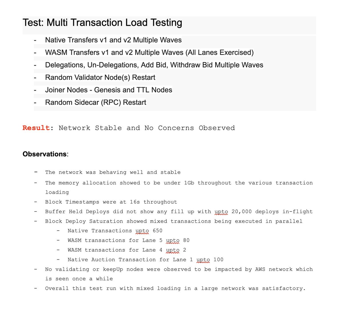 <a href="/Casper_Network/">Casper</a> 2.0 testing is in full swing. Every night we spin up temp networks, run through many upgrade &amp; load scenarios &amp; evaluate performance metrics. The results of last night's test can be observed below. TL;DR: tests are looking GOOD 🚀
$CSPR

🔗docs.google.com/document/d/1wA…