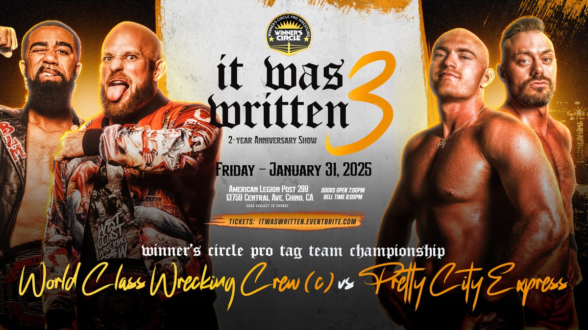 Winner's Circle Pro-Wrestling (@winnerscirclepw) on Twitter photo 🚨 MATCH ANNOUNCEMENT!! 🚨
“It Was Written 3”: 2-Year Anniversary
<a href="/WinnersCirclePW/">Winner's Circle Pro-Wrestling</a> Tag Team Championship
<a href="/RoyceIsaacs/">Royce Isaacs • ロイスアイザックス</a> x <a href="/JorelNelson/">Superman’s Daddy ジョレル・ネルソン</a> (c)
vs. <a href="/DVN_RNO/">Devin Reno</a> <a href="/IAmCLAS_/">CLAS</a>
itwaswritten.eventbrite.com
🎟 $30 Front Row (Sold Out!!)
🎟 $25 GA (Sold Out!!) 🚨 MATCH ANNOUNCEMENT!! 🚨
“It Was Written 3”: 2-Year Anniversary
<a href="/WinnersCirclePW/">Winner's Circle Pro-Wrestling</a> Tag Team Championship
<a href="/RoyceIsaacs/">Royce Isaacs • ロイスアイザックス</a> x <a href="/JorelNelson/">Superman’s Daddy ジョレル・ネルソン</a> (c)
vs. <a href="/DVN_RNO/">Devin Reno</a> <a href="/IAmCLAS_/">CLAS</a>
itwaswritten.eventbrite.com
🎟 $30 Front Row (Sold Out!!)
🎟 $25 GA (Sold Out!!)