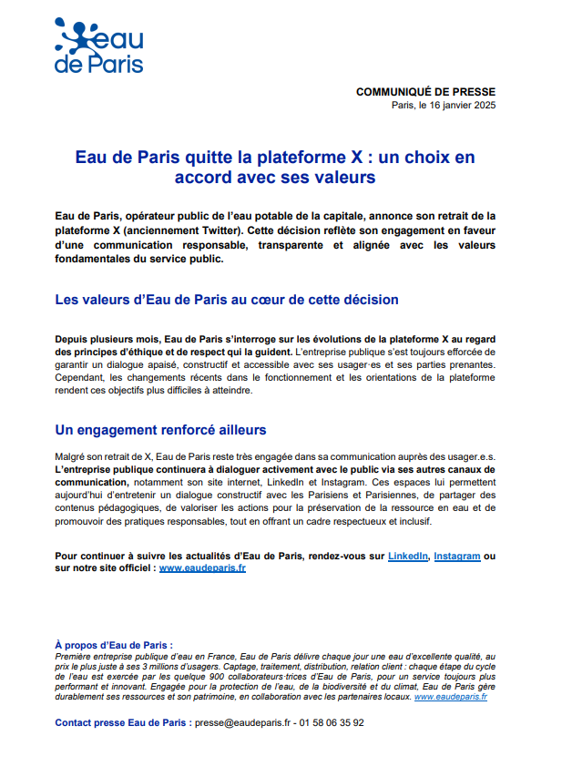 Eau de Paris, opérateur public de l’eau potable de la capitale, annonce son retrait de la plateforme X. Cette décision reflète son engagement en faveur d’une communication responsable, transparente et alignée avec les valeurs fondamentales du service public.
#HelloQuitteX