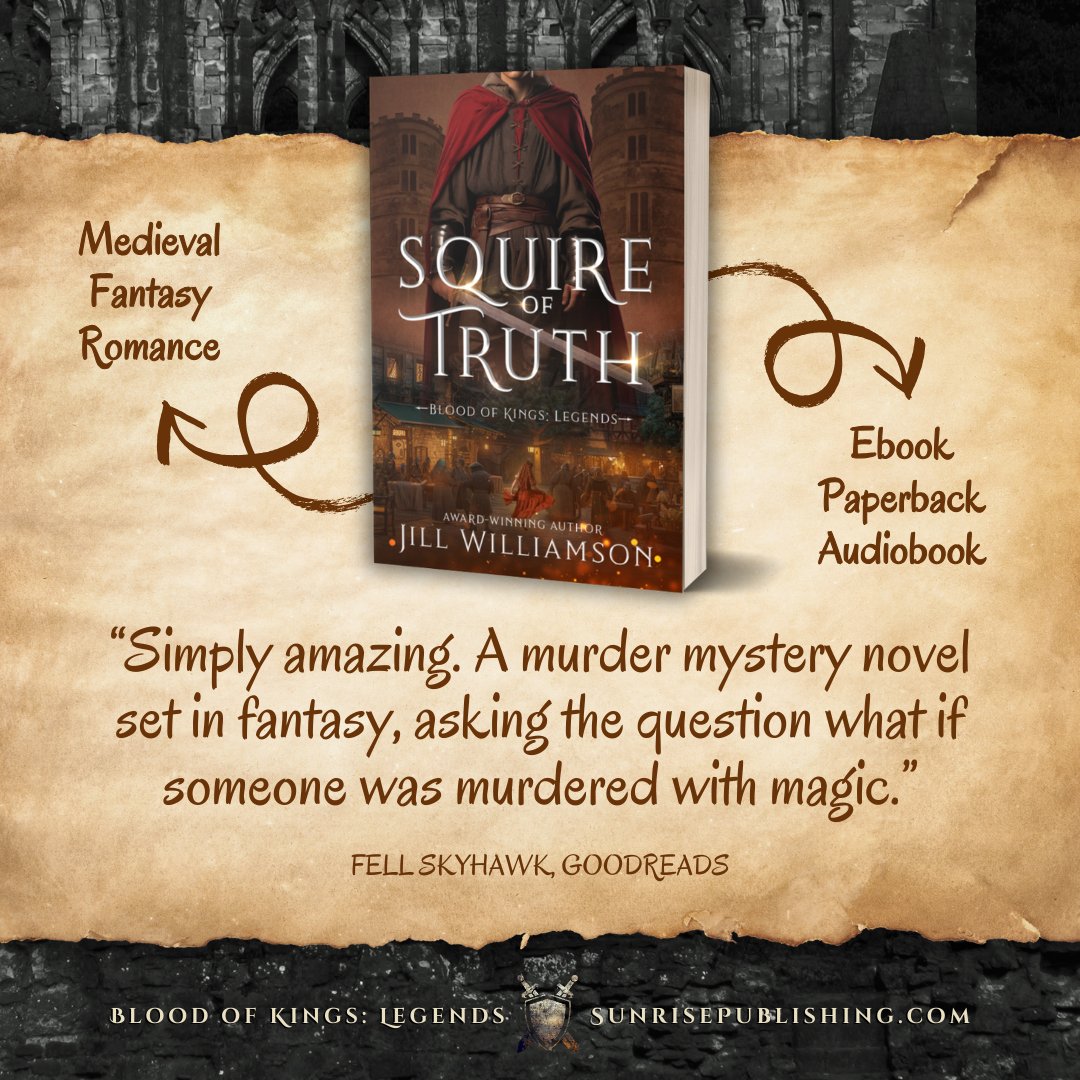 Read SQUIRE OF TRUTH by @jillwilliamson today! Now available in paperback, ebook, and audiobook! (audiobook coming soon to Audible...)⁠
⁠
Sunrise Shop:
sunrisepublishing.myshopify.com/collections/bl…
Amazon: amazon.com/dp/B0DD3FM4JK