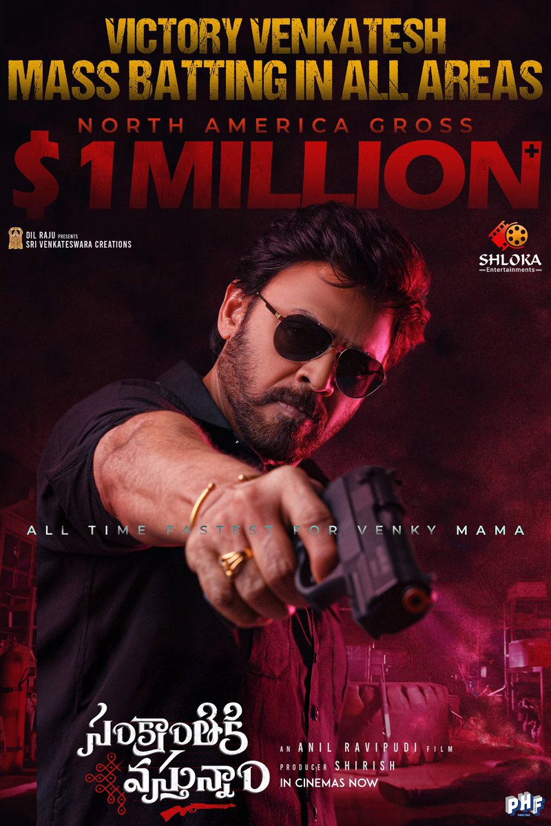 Sri Venkateswara Creations (@svc_official) on Twitter photo Victory @venkymama’s MASS BATTING in ALL AREAS 🔥🔥🔥
#BlockbusterSankranthikiVasthunam crosses $1MILLION North America Gross & counting 🇺🇸 💥
ALL TIME FASTEST FOR VENKY MAMA ❤️🔥
@anilravipudi <a href="/aishu_dil/">aishwarya rajesh</a> <a href="/Meenakshiioffl/">Meenaakshi Chaudhary</a> #BheemsCeciroleo #Dilraju #Shirish <a href="/YoursSKrishna/">S KRISHNA</a> Victory @venkymama’s MASS BATTING in ALL AREAS 🔥🔥🔥
#BlockbusterSankranthikiVasthunam crosses $1MILLION North America Gross & counting 🇺🇸 💥
ALL TIME FASTEST FOR VENKY MAMA ❤️🔥
@anilravipudi <a href="/aishu_dil/">aishwarya rajesh</a> <a href="/Meenakshiioffl/">Meenaakshi Chaudhary</a> #BheemsCeciroleo #Dilraju #Shirish <a href="/YoursSKrishna/">S KRISHNA</a>