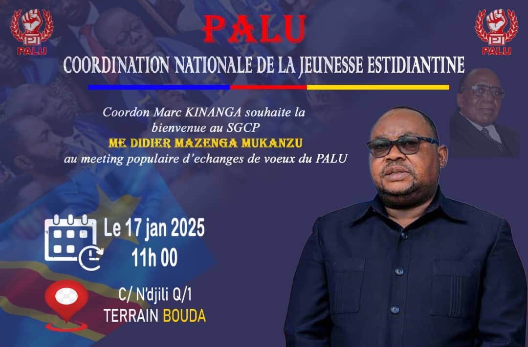 Jj-1 MATINÉE POLITIQUE PALU#
Le coordon de la Jeunesse Estudiantine du PALU#
⁦⁦<a href="/KinangaMarc/">Marc Kinanga</a>⁩ vous invite à prendre part a cette grande matinée qu’organise Le PARTI LUMUMBISTE UNIFIÉ