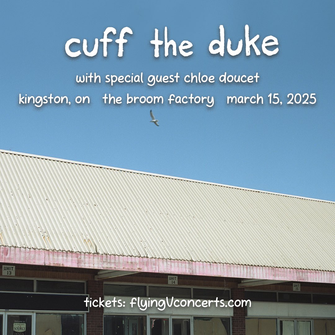 FlyingVirg (@flyingvirg) on Twitter photo Just Announced! <a href="/cufftheduke/">Cuff The Duke</a> are coming to The Broom Factory Kingston with special guest Chloe Doucet March 15th. Tickets go on sale at 10 am tomorrow Just Announced! <a href="/cufftheduke/">Cuff The Duke</a> are coming to The Broom Factory Kingston with special guest Chloe Doucet March 15th. Tickets go on sale at 10 am tomorrow