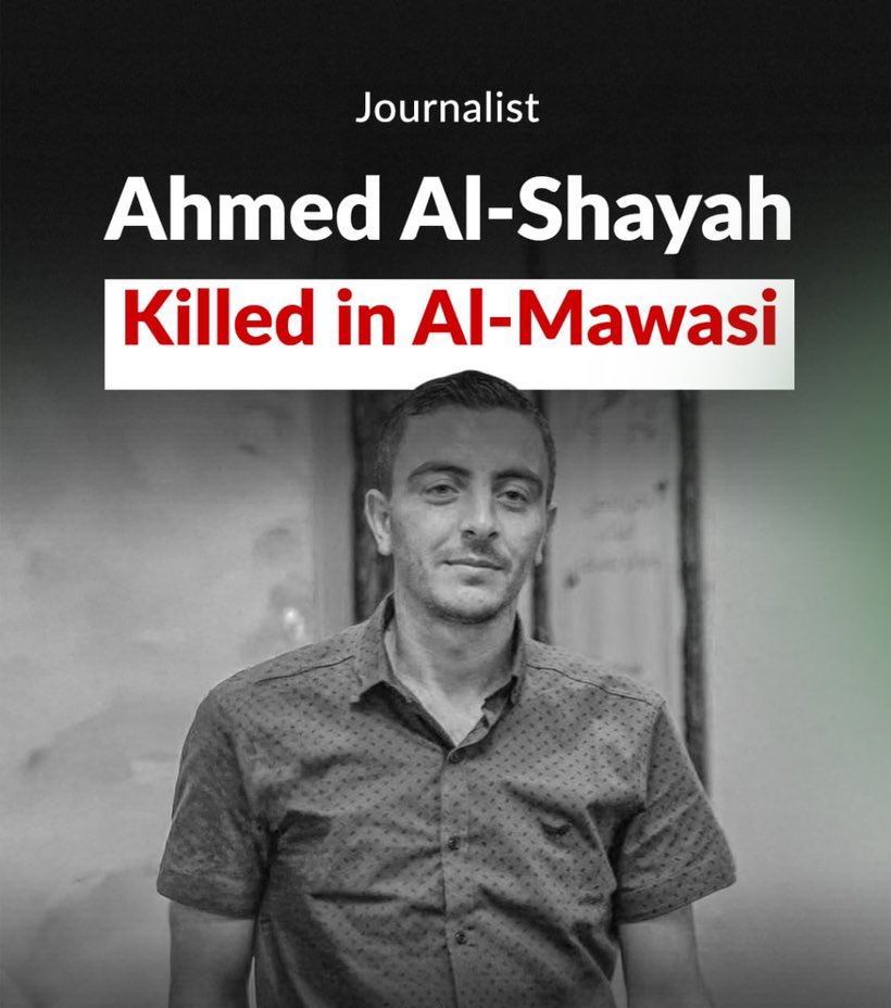 olgarodriguezfr's tweet photo. Otro ataque israelí mata al periodista Ahmad Al-Shayah en Al-Mawasi, al oeste de Khan Yunis, en Gaza. https://t.co/ry8KlvsOun