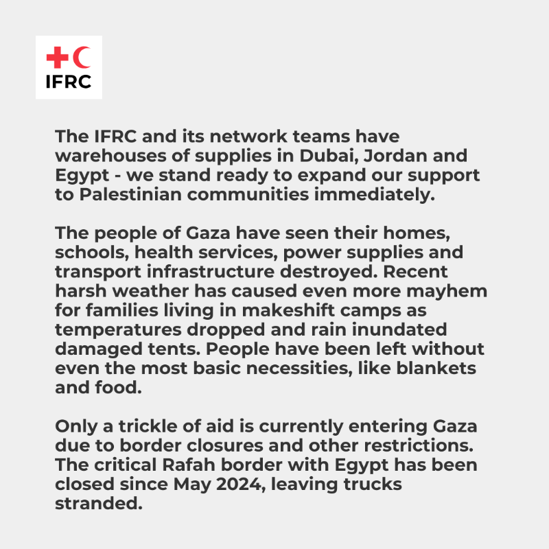 ifrc's tweet photo. Gaza ceasefire must be accompanied by access and acceleration of aid delivery, as life-saving window opens.