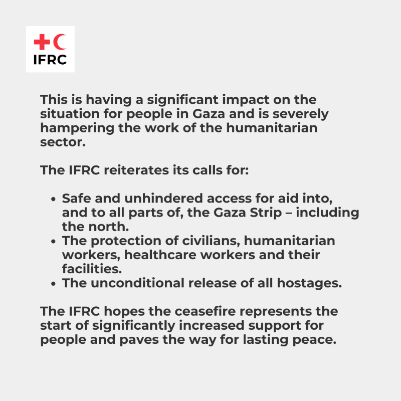 ifrc's tweet photo. Gaza ceasefire must be accompanied by access and acceleration of aid delivery, as life-saving window opens.