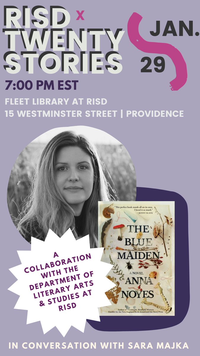 RISDLiberalArts's tweet image. EVENT TODAY:  RISD x Twenty Stories: A reading with author Anna Noyes ~ in conversation with Sara Majka | 7pm | Fleet Library
involved.risd.edu/event/10879314