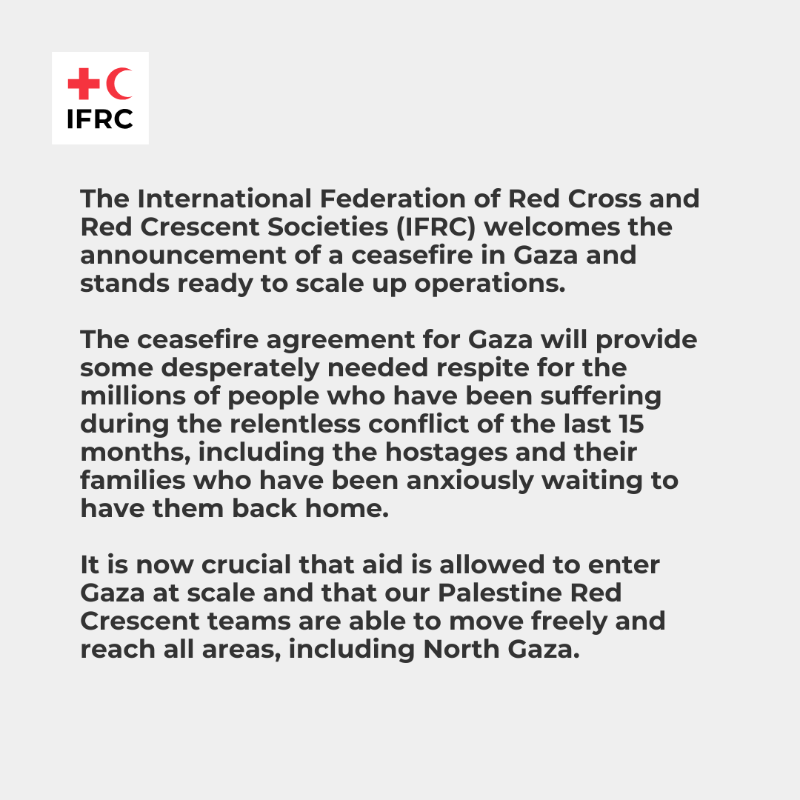 ifrc's tweet photo. Gaza ceasefire must be accompanied by access and acceleration of aid delivery, as life-saving window opens.
