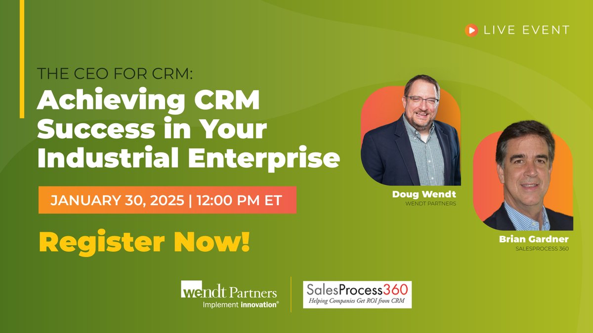 WendtPartners's tweet photo. Don’t miss "The CEO for CRM" live event! 
📅 Thursday, Jan 30 | ⏰ 12 PM ET
Learn how to drive CRM success in the industrial sector w/ Doug Wendt &amp; Brian Gardner.
Register now 👉 [https://t.co/eyloDa797m]
#CRM #IndustrialLeadership #LiveEvent https://t.co/NQ6gtZLlx8