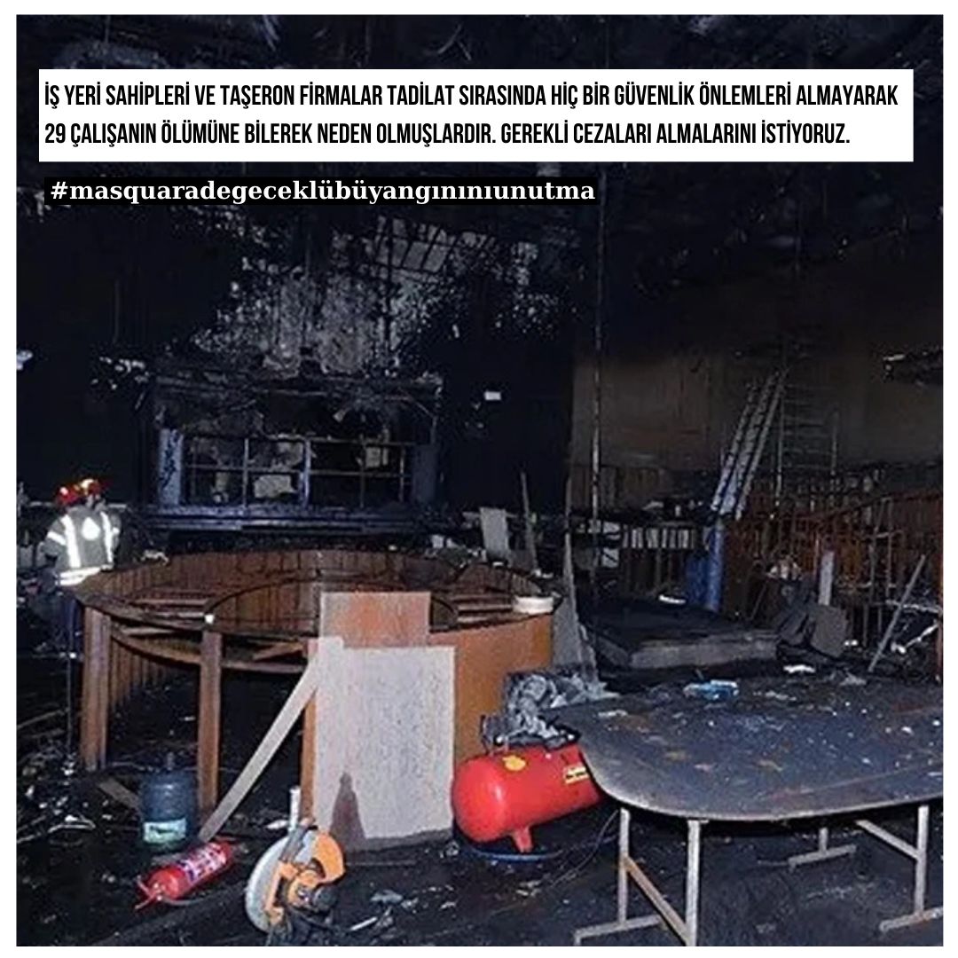 #masqueredeyangınıunutma
Kaza Değil, Cinayet!