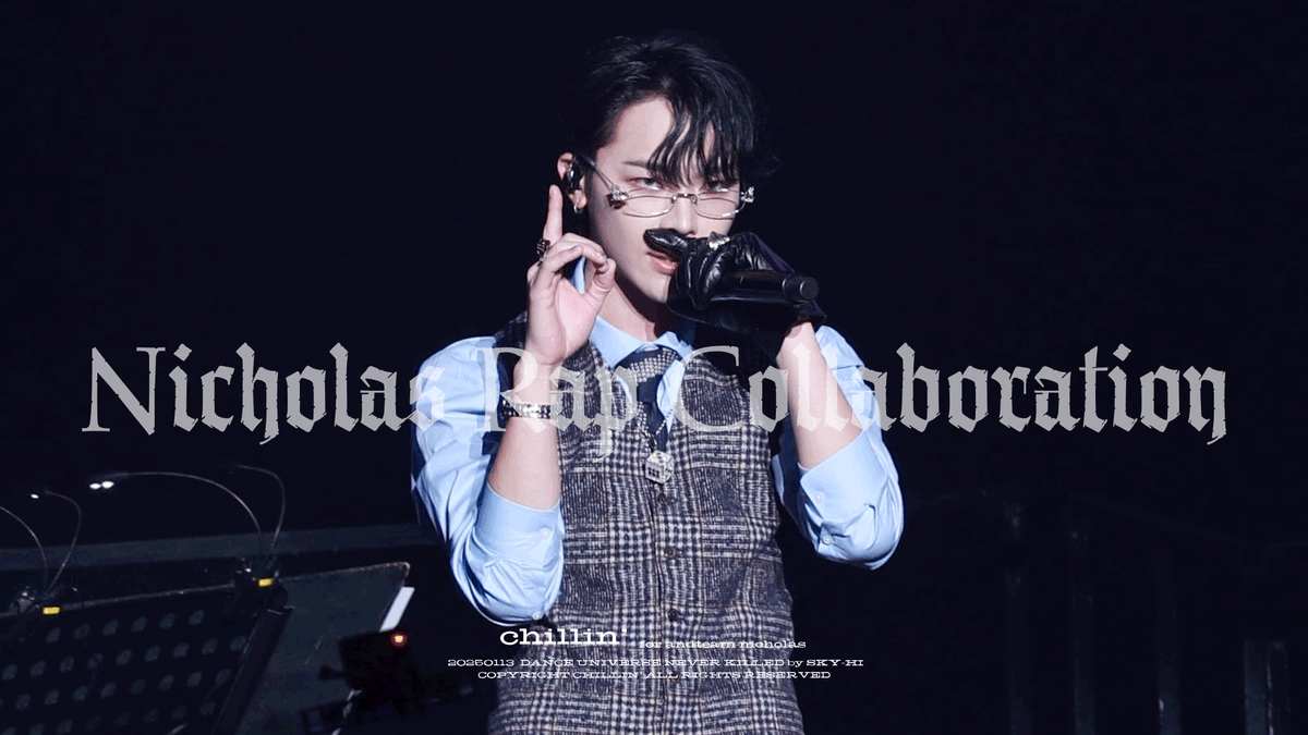 250113 'Rap Collaboration' &TEAM NICHOLAS FANCAM 앤팀 니콜라스