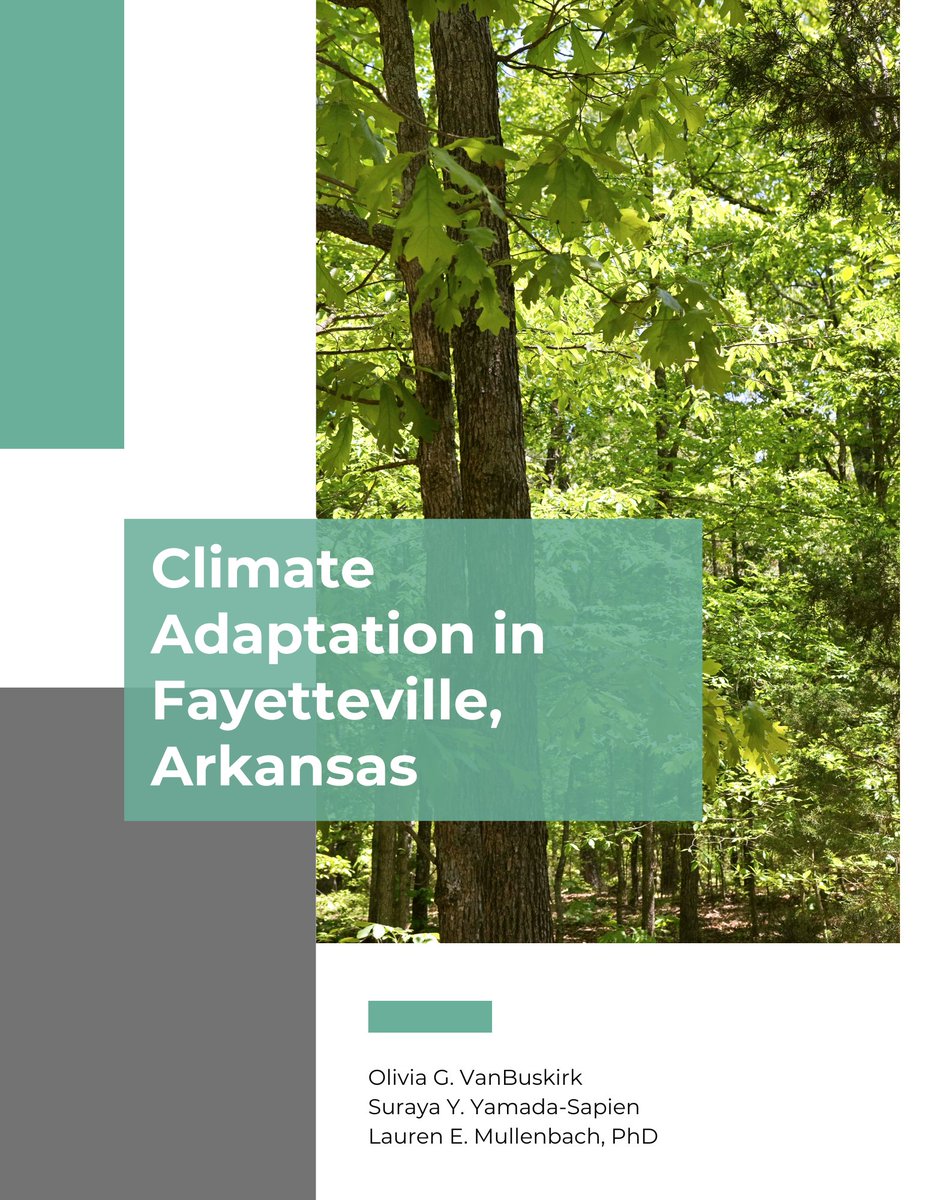 🚨New SCIPP report! "Climate Adaptation in Fayetteville, Arkansas" can be accessed here: bit.ly/3Ck69TO. The work presented in this report is part of a larger study investigating climate adaptation, equity, and justice in three cities throughout the SCIPP region.