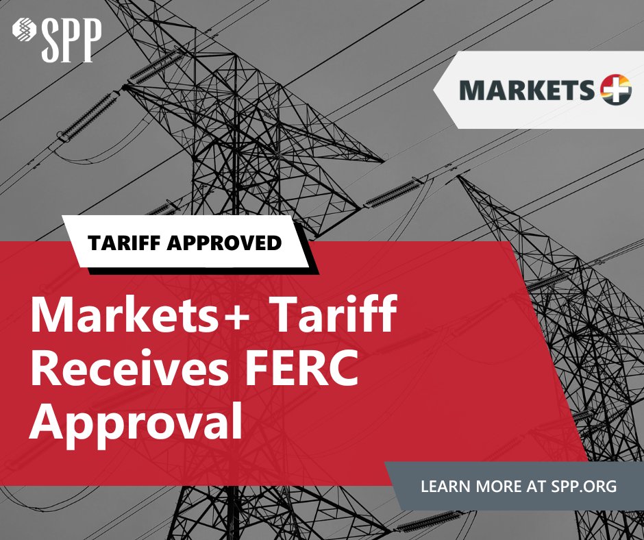 SPPorg's tweet photo. Today, SPP's proposed Markets+ service reached a significant milestone with the approval of its tariff by the Federal Energy Regulatory Commission (FERC). This is a major step forward in creating a more resilient and efficient energy future. https://t.co/4gzLg04HV5 https://t.co/HWdjhYFM7G