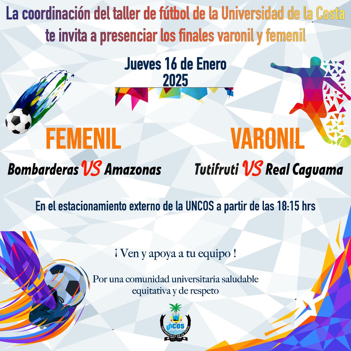 UNCOS_SUNEO's tweet photo. ¡La gran final de fútbol de la UNCOS está aquí!
📅 Jueves 16 de enero
⏰ 18:15 hrs
📍 Estacionamiento externo de la universidad
💜 Femenil: Bombarderas 🆚 Amazonas
🧡 Varonil: Tutifruti 🆚 Real Caguama
¡Apoya a tu equipo y vive la emoción! 🙌 #SUNEO #UNCOS #PinotepaNacional https://t.co/RH6hGImCWQ