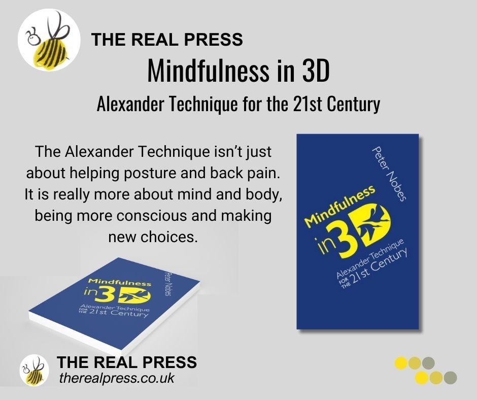 TheRealPressPub's tweet photo. In this new edition, Peter Nobes' passionately discusses how the Alexander Technique can change your life, giving you choices in your world view, ageing, and authenticity. Available on Amazon: https://t.co/EF8tqHrpau. 
#alexandertechnique #mindfulness #consciousness #therealpress https://t.co/FTR5dWkEEA