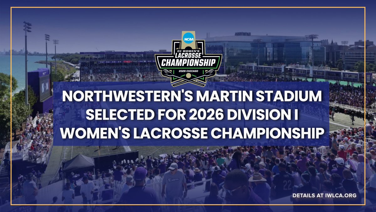 🏆🚨 NEWS - With 2026 Decision Made, the IWLCA Applauds NCAA’s Selection of Future DI Women’s Lacrosse Championship Sites 

📰 FULL RELEASE: iwlca.org/news_article/s…