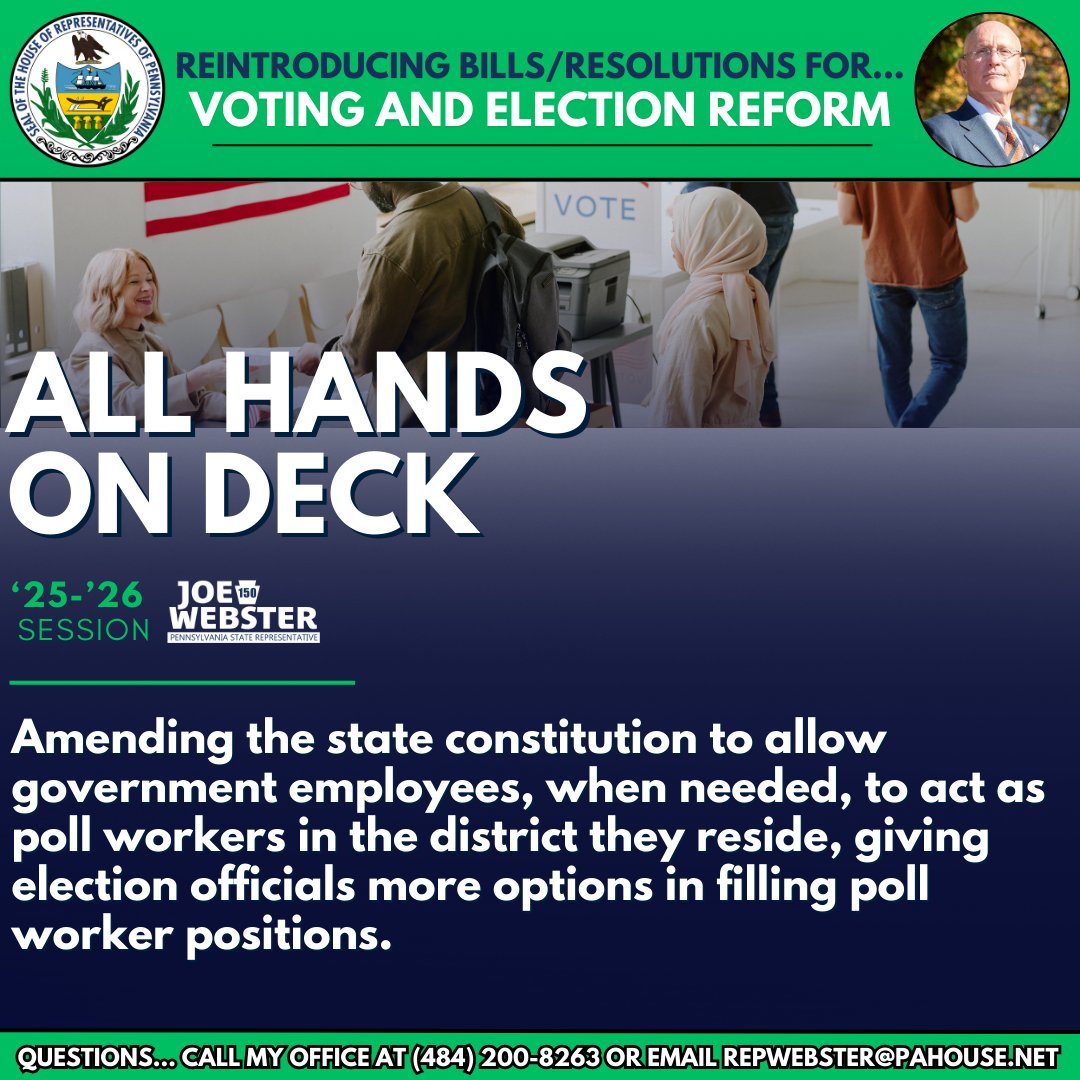 RepJoeWebster's tweet photo. I’m also reintroducing my Ensuring Fully Staffed Polling Places bill and All Hands on Deck bill for the ‘25-’26 legislative session. Here's a more in-depth description of each one. If you have questions, please reach out to my office!
#RepWebster #ElectionReform #VotingInPA https://t.co/HIBC7dmb4B