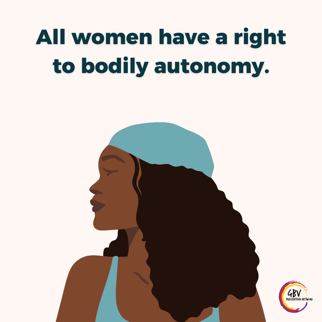 GBVnet's tweet image. Contrary to many societal norms and beliefs, all women have a right to bodily autonomy. This means that women have the right to make informed decisions about their lives, bodies (and overall health and wellbeing) and future without coercion.

#BodyAutonomy #EndVAWG