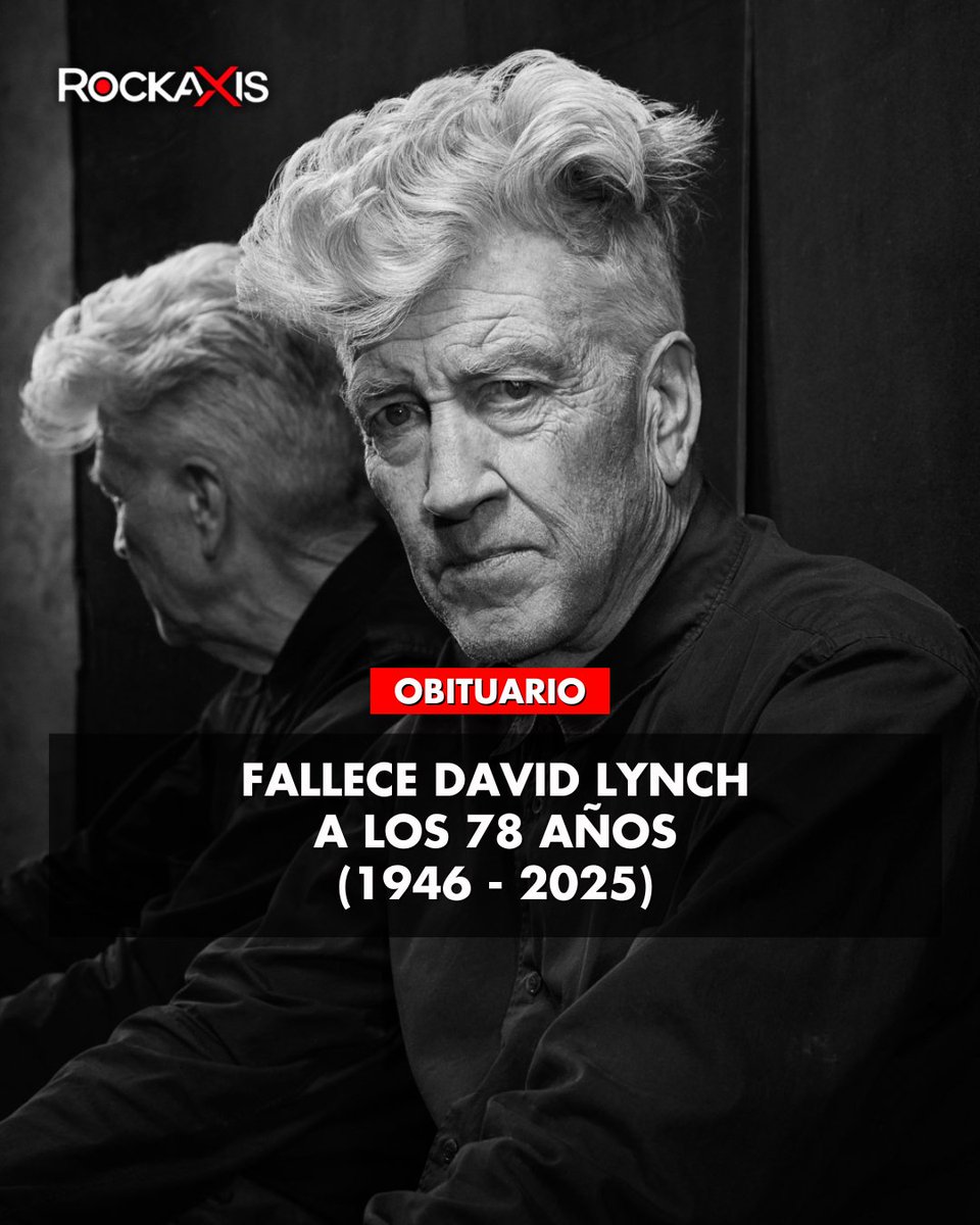 rockaxisoficial's tweet photo. Lamentamos comunicar el fallecimiento del reconocido director, guionista, actor y productor David Lynch a sus 78 años y a sólo días de cumpleaños.

"Con profundo pesar, nosotros, su familia, anunciamos el fallecimiento del hombre y artista David Lynch... Hay un gran vacío en el mundo ahora que ya no está con nosotros." Publicó su familia en redes sociales hace unos instantes.

#davidlynch #rip #obituario #Rockaxis