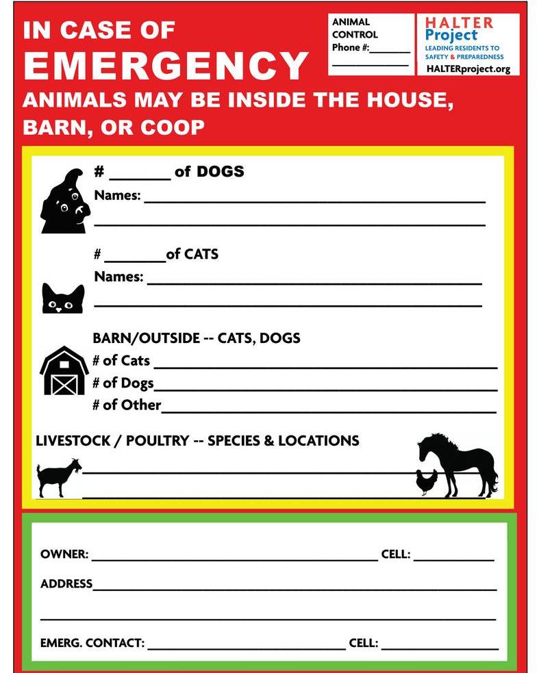 halterproject's tweet image. Print this out &amp;amp; place it near your front door. This is a very important preparedness step you can take and it only takes a few minutes. If you are not home and you need your pets evacuated, having this in your window let's neighbors and first responders have the info they need.