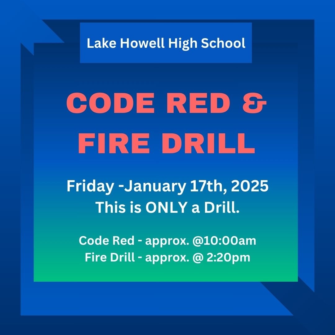 Good Evening Silverhawks, Tomorrow (Friday, January 17th), we are having a Code Red (approx. @10am) and Fire Drill (approx. <a href="/2/">A 2-loop</a>:20pm).