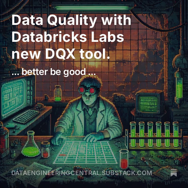dataenggdude's tweet image. Data Quality with Databricks Labs new DQX tool.  open.substack.com/pub/dataengine… #pyspark #databricks #data #dataquality