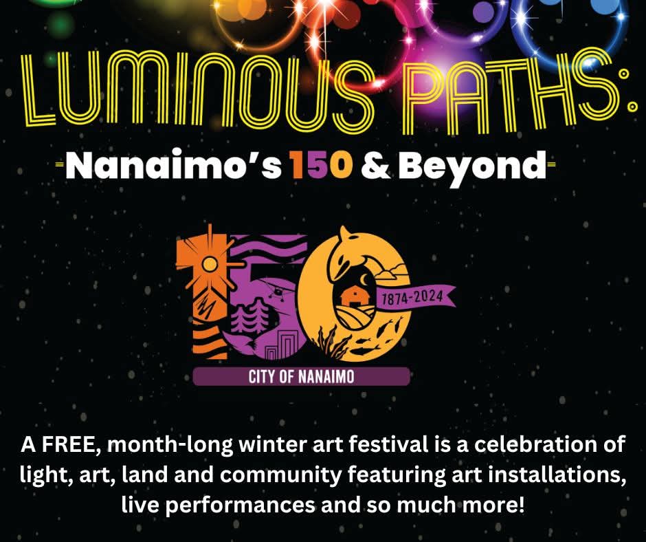ClickMediaWorks's tweet image. #LuminousPaths in @cityofnanaimo is a free, month-long celebration of light, art, land + community. Join us!

Jan 22 - Feb 17
Learn more: ow.ly/cxSQ50UCOLY

#MaffeoSuttonPark
#NanaimoBC
#TourismNanaimo
#CityOfNanaimo
#150AndBeyond
#Community
#OnePacificOcean
@TourismNanaimo