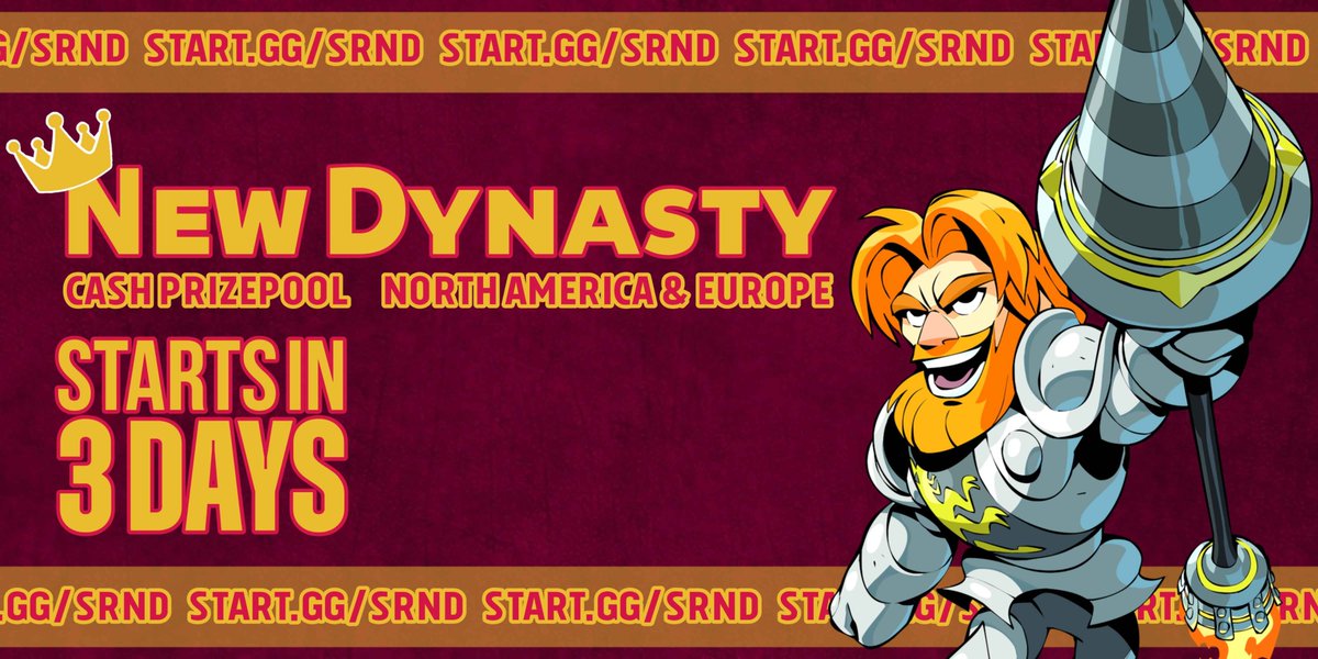 👑𝟑 𝐃𝐚𝐲 𝐑𝐞𝐦𝐢𝐧𝐝𝐞𝐫 𝐟𝐨𝐫 𝐍𝐞𝐰 𝐃𝐲𝐧𝐚𝐬𝐭𝐲 (𝐄𝐔)👑
🏆Top 3 splits $50
🇪🇺EU: 01/19 @ 5pm CET

🔗start.gg/SRND4
#Brawlhalla #bhesports #BrawlhallaCommunity