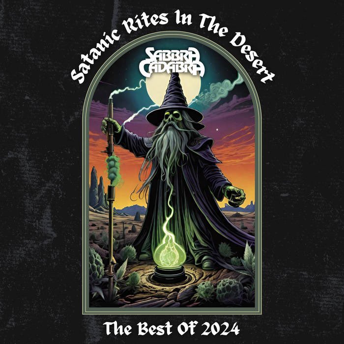 SABBRA CADABRA - “Satanic Rites In The Desert” 2024 #doommetal #sludgemetal #psychrock #stonerrock A massive compilation of 95 tracks, and a fine wrap up of the “Best of 2024” offered up at NYP, courtesy of Buenos Aires, Argentinas SABBRA CADABRA. sabbracadabra.bandcamp.com/album/satanic-…