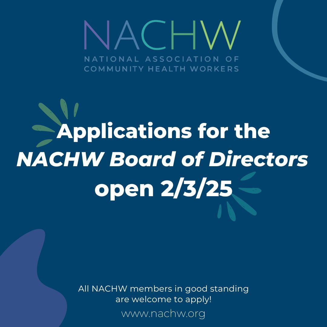 National Association of Community Health Workers (@chwnational) on Twitter photo Stay Tuned! Applications for the NACHW Board of Directors will open February 3rd. All NACHW members in good standing can apply. Stay Tuned! Applications for the NACHW Board of Directors will open February 3rd. All NACHW members in good standing can apply.