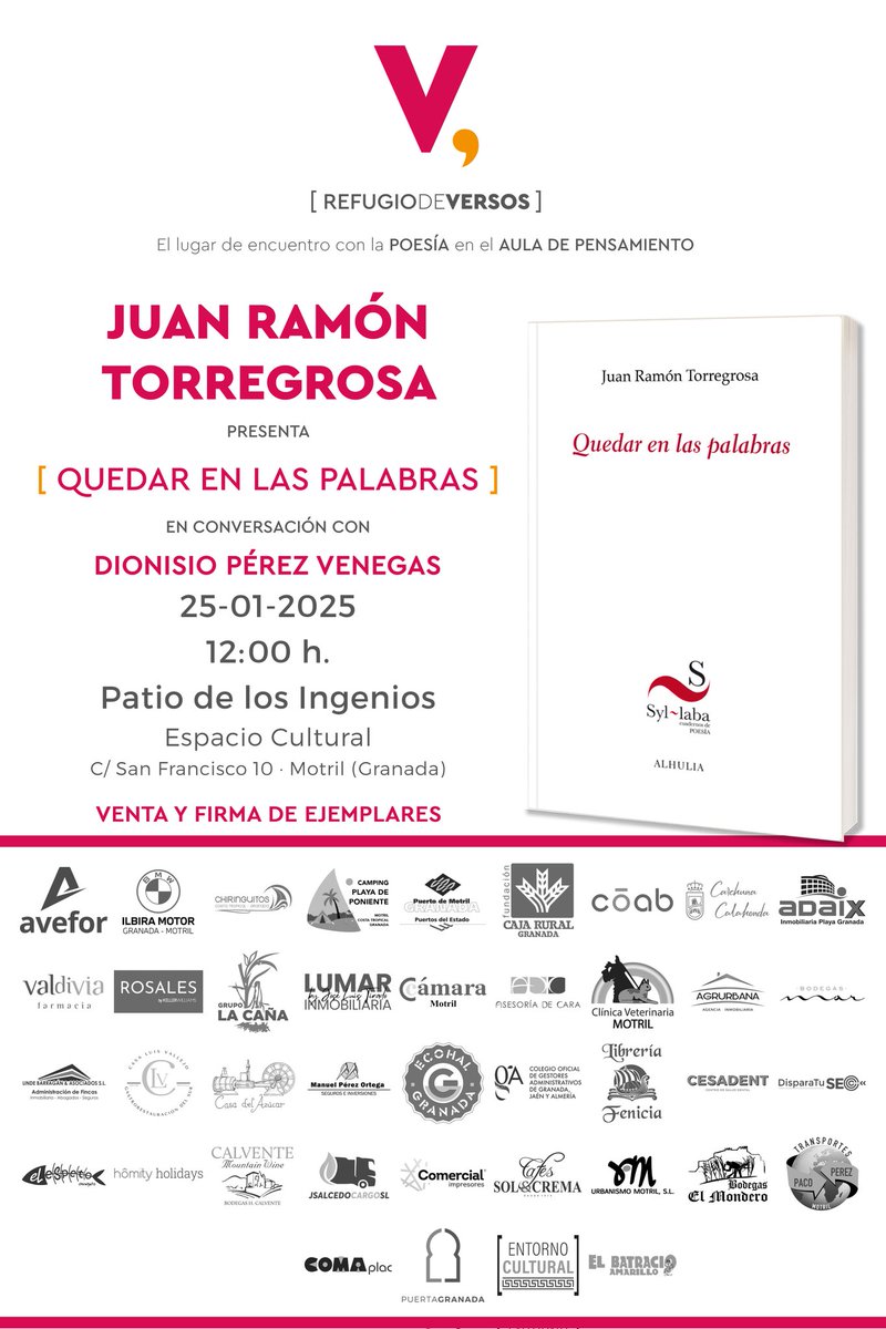 _GerardoMartin_'s tweet photo. 📣 El sábado 25 de enero visitará #RefugiodeVersos el poeta Juan Ramón Torregrosa que nos presentará su poemario 𝙌𝙪𝙚𝙙𝙖𝙧 𝙚𝙣 𝙡𝙖𝙨 𝙥𝙖𝙡𝙖𝙗𝙧𝙖𝙨.
🗓️ Sábado 25 enero
🕛 12:00 h.
🏛️ #PatiodelosIngenios  
#AuladePensamiento#Motril #Granada #Cultura #poesia #literatura https://t.co/CGfx3jI3Wm