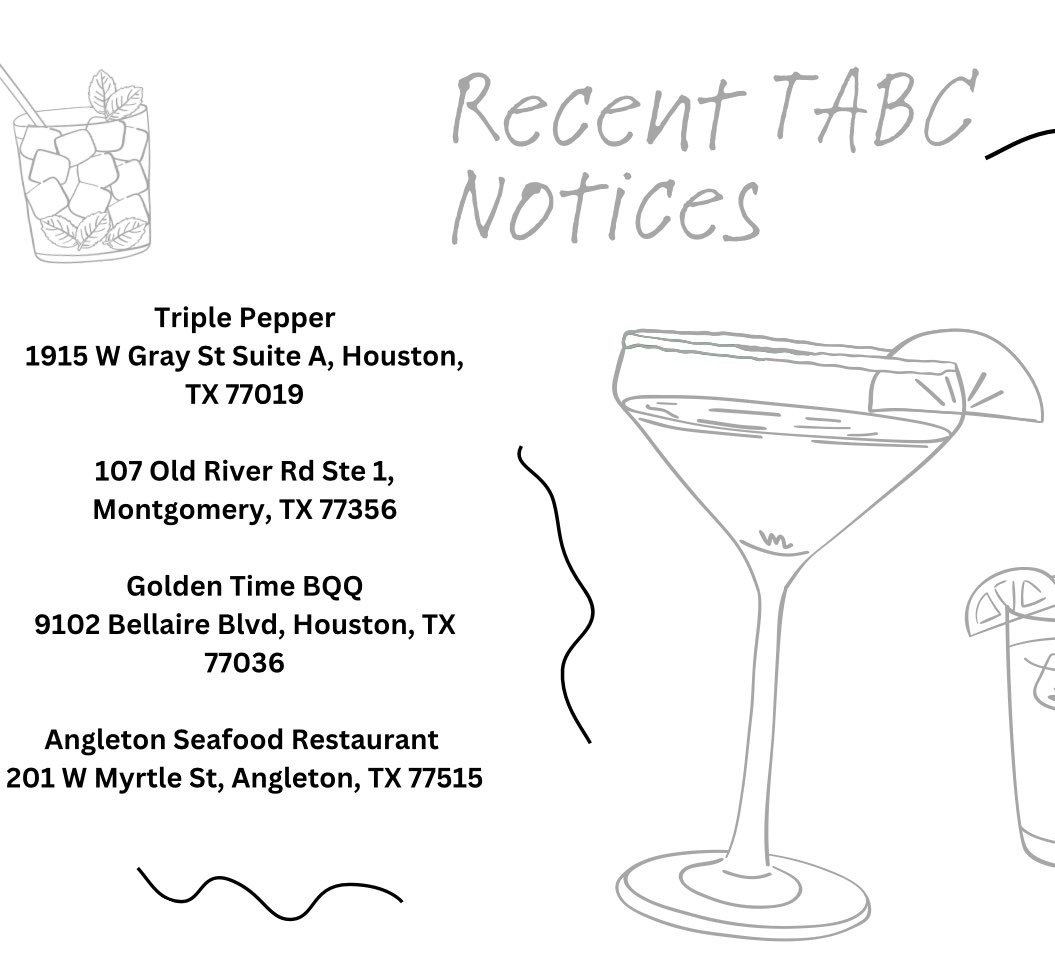 DCRHouston's tweet photo. Recent TABC Notices in the Houston area. Visit our website and subscribe to our daily edition for more information, link in bio. #tabcnotices #harriscounty #houston #angletontx #montgomerytexas https://t.co/PHKbyVwWMO