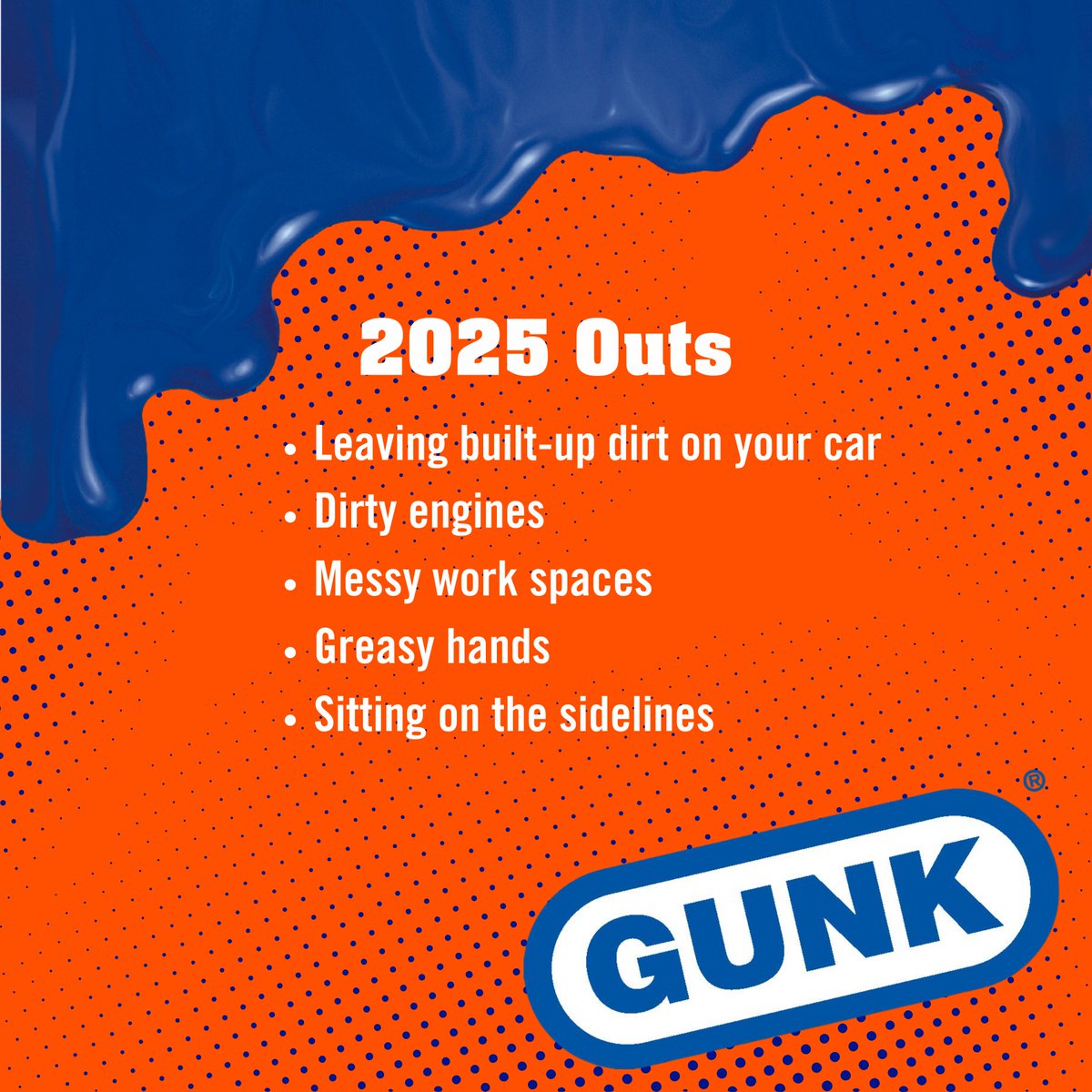 You can't get the car dirty if it's never clean! *enter GUNK products*

What are your car or garage goals for 2025? Let us know! #GunkTough #WeLikeItDirty