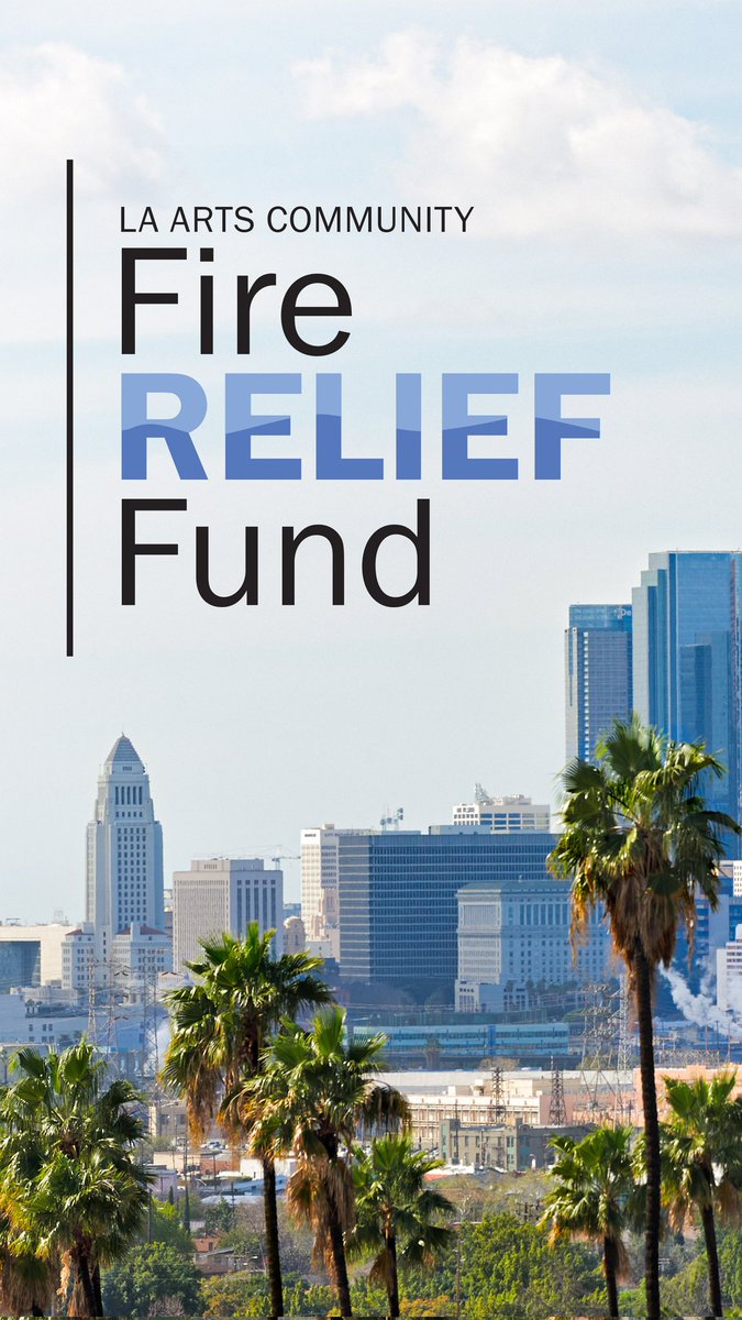 We're a proud coordinating contributor to the LA Arts Community Fire Relief Fund.
🔸If interested in contributing to the fund, click here: lnkd.in/dEpiknMG
🔸Starting 1/20 artists/arts workers impacted by the fires can apply for an emergency grant: cciarts.org