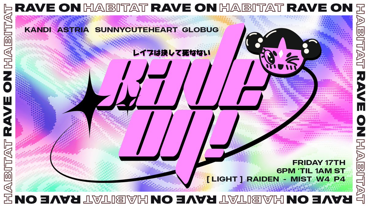 We never sleep on Friday
17th January at Habitat

RAVE ON!
The lights drop and the music cranks up!
<a href="/kandifloss_r/">Kandifloss Revina</a> <a href="/AstriaFae/">Astria 💜 🐾 | 2.0 July 18th</a> <a href="/SunnyCuteheart/">Sunny Cuteheart</a> <a href="/djGloBug/">GloBug</a> 

Event Details: prtk.gg/45759
Join our Discord for more! discord.gg/habitatxiv