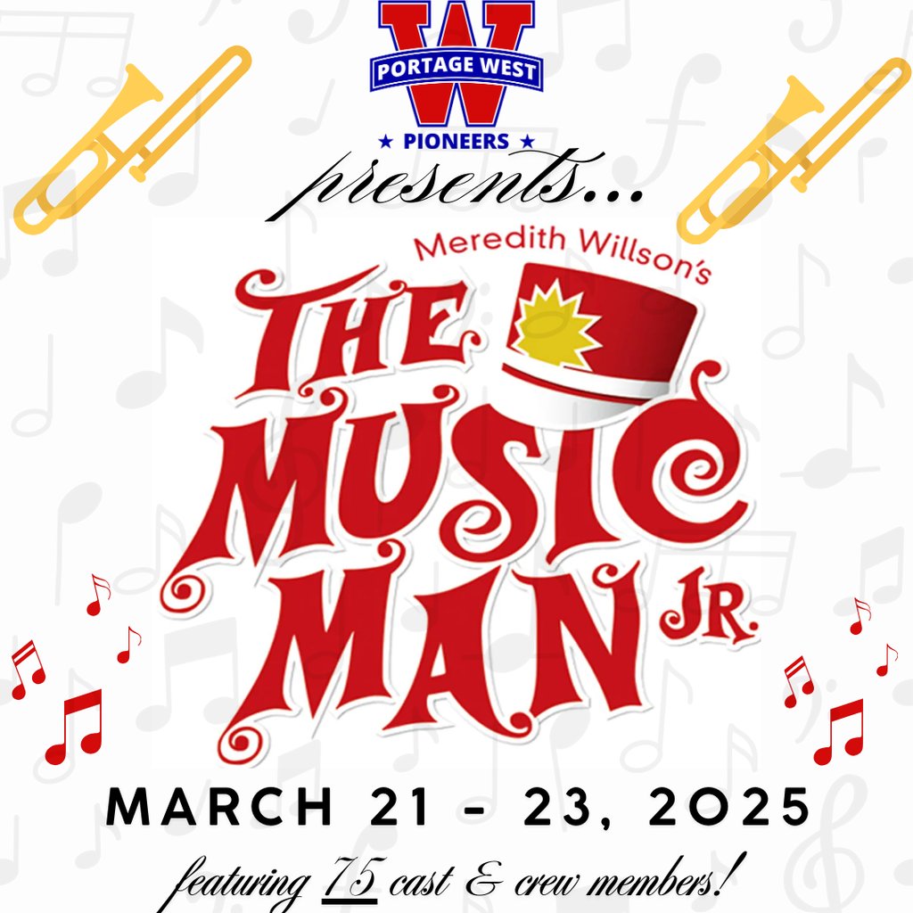 GoWestMS's tweet image. Portage West Middle School presents...

THE MUSIC MAN JR.!

We are excited to announce that our production has 75 cast &amp;amp; crew members! Way to represent Pioneers!

SAVE THE DATES! 

MARCH 21st-23rd

See you in the Little Theater soon!

#MusicManJr #Musical #AllIn #TheWestWay