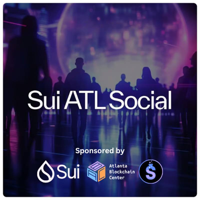 Join the Atlanta blockchain community for an evening of innovation and networking. 👥

The Sui ATL Social at the Atlanta Blockchain Center is your chance to explore the Sui blockchain, connect with BUIDLers, and enjoy great food and drinks.

📅 Thursday, January 23
⏰ 6:30 PM -
